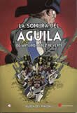 La Sombra del Aguila, el comic